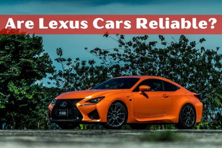 Are Lexus Cars Reliable?