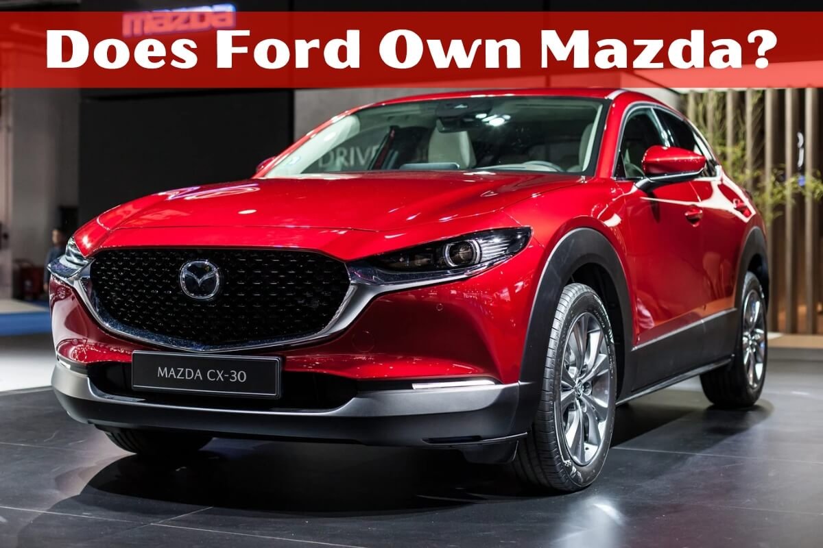 Does Ford Own Mazda?