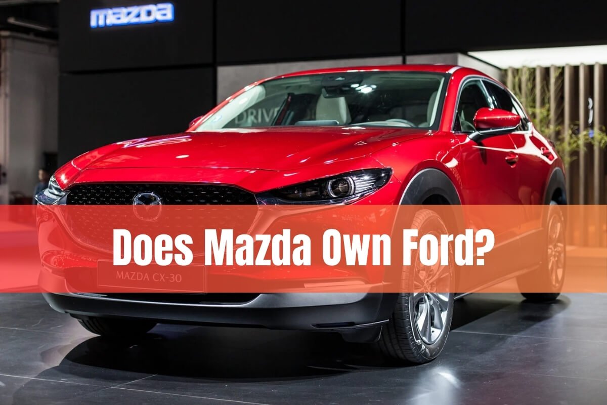 Does Mazda Own Ford?