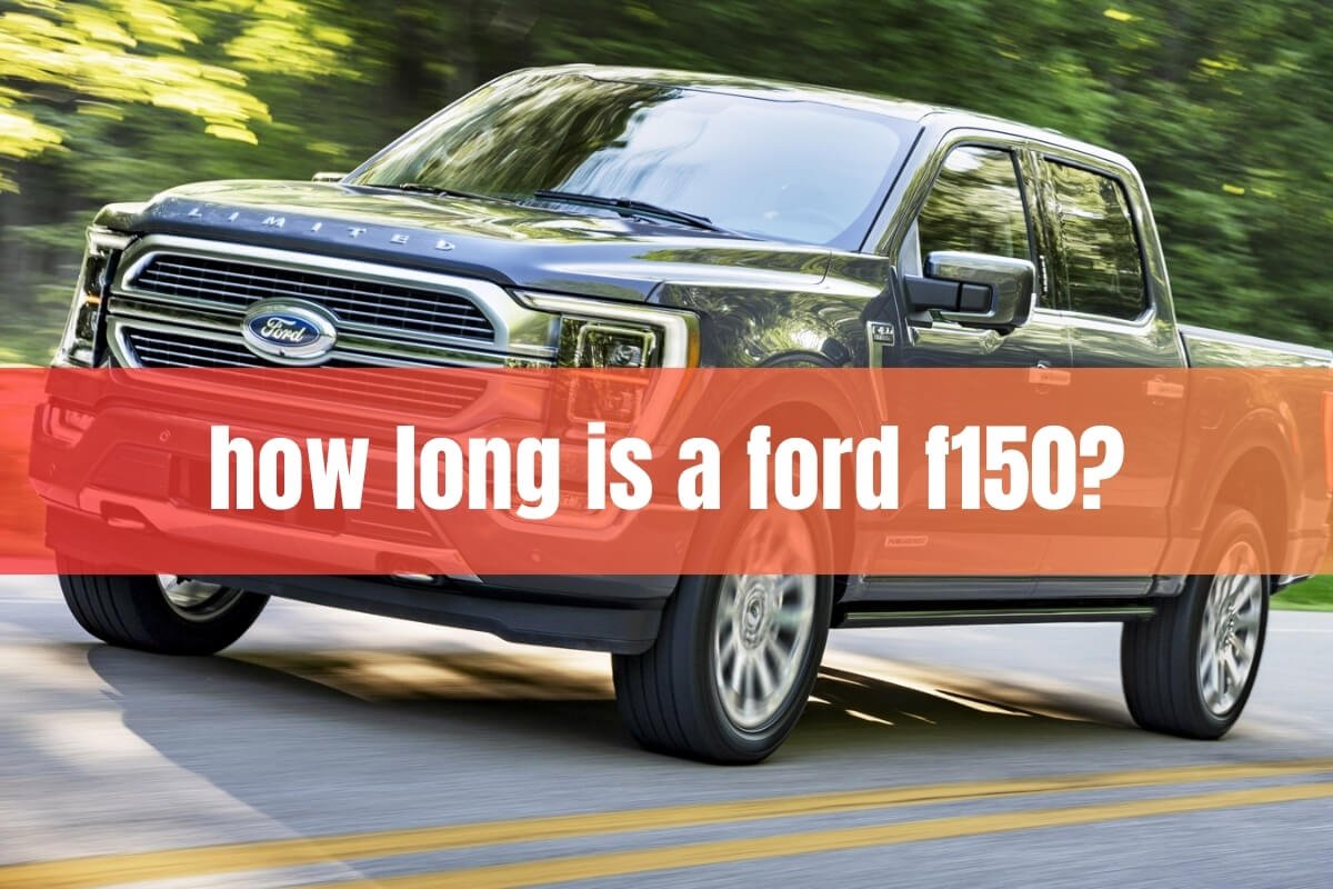 how long is a ford f150?