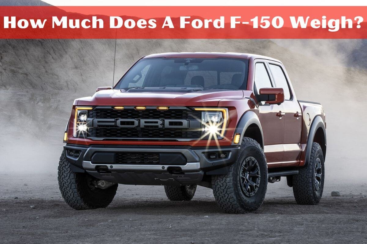 How Much Does a Ford F-150 Weigh?