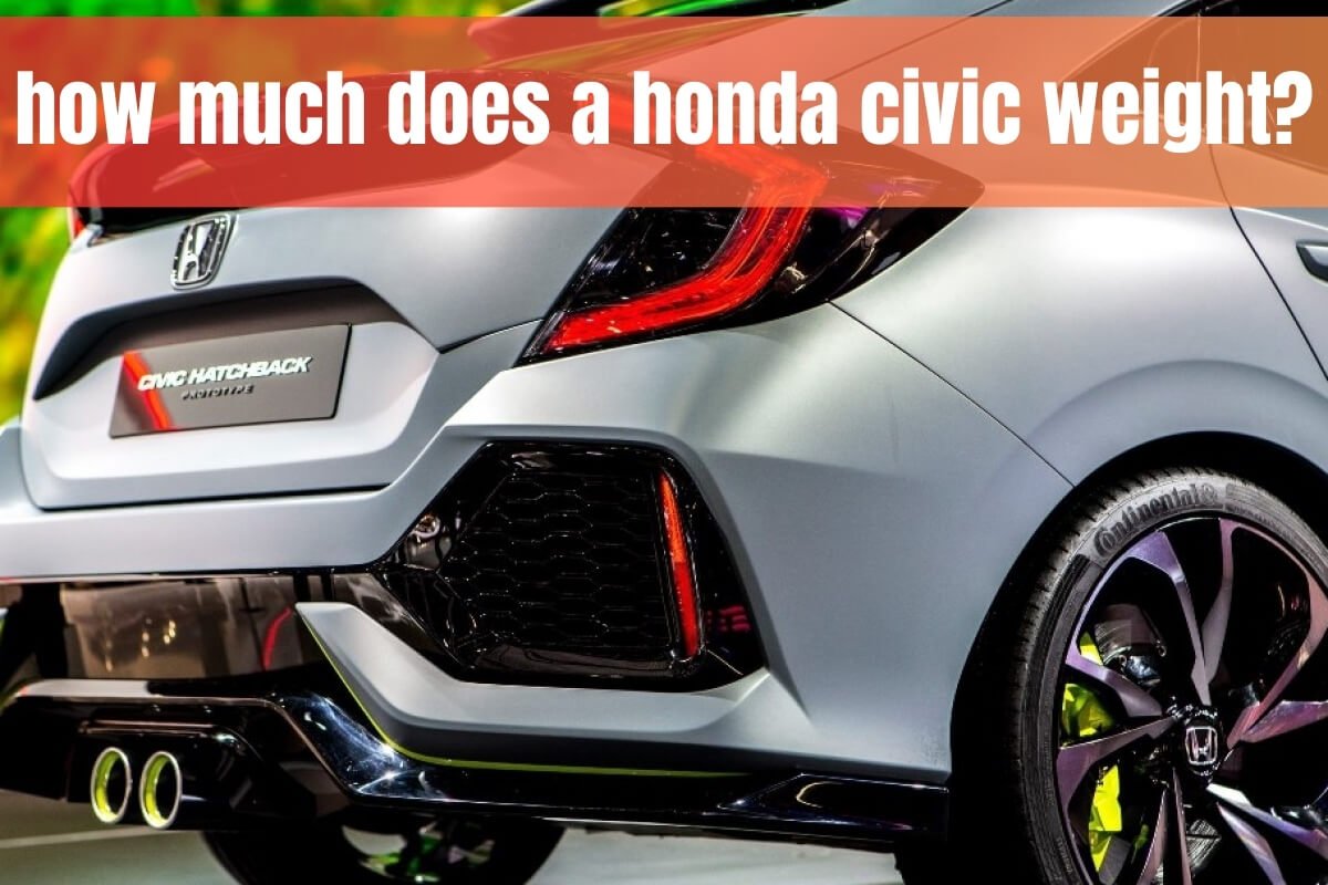 how much does a honda civic weight?