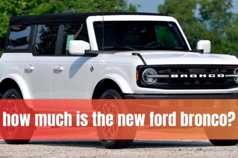 how much is the new ford bronco?