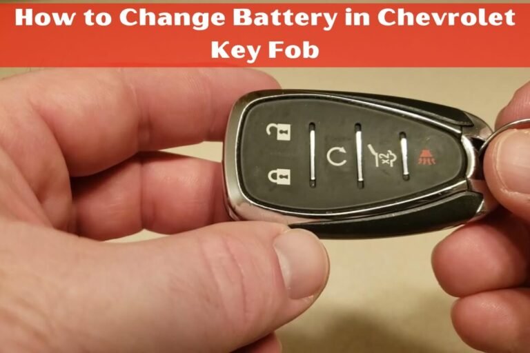 How to Change Battery in Chevrolet Key Fob