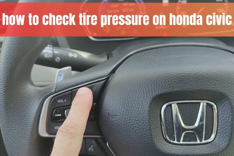 how to check tire pressure on honda civic