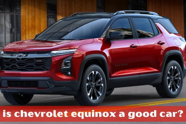 is chevrolet equinox a good car?