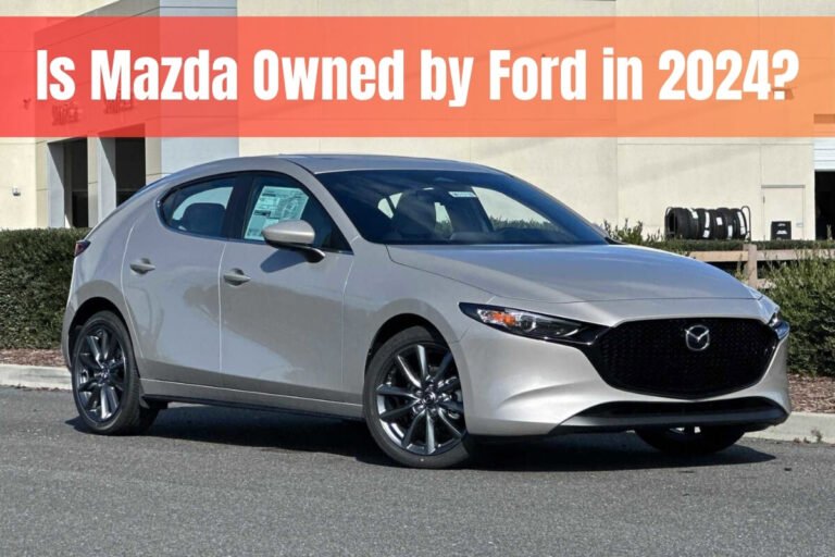 Is Mazda Owned by Ford in 2024?