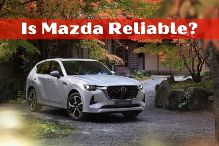 Is Mazda Reliable?