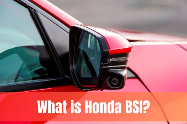 What is Honda BSI?