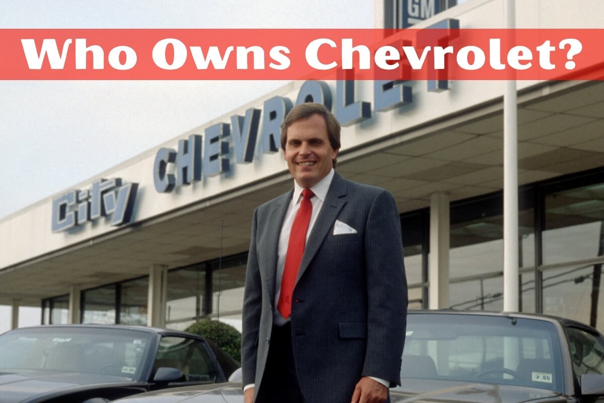 Who Owns Chevrolet?