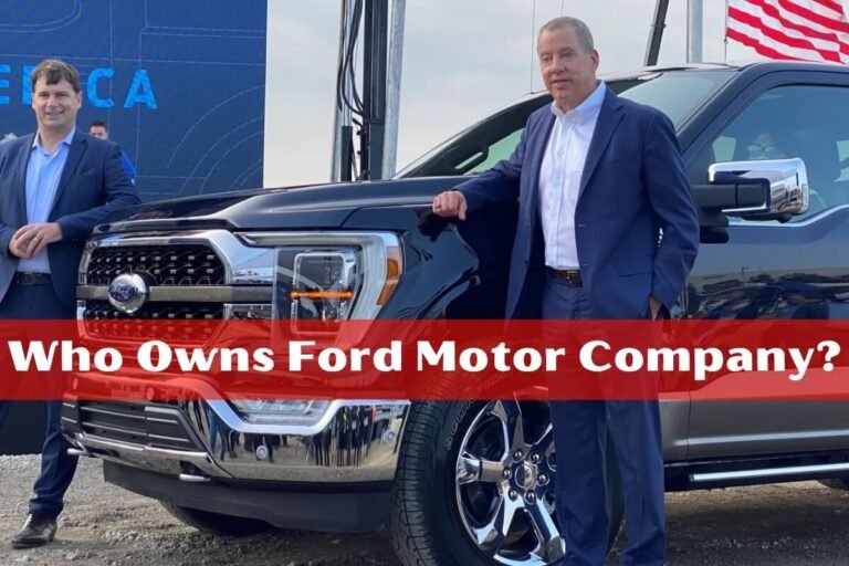 Who Owns Ford Motor Company?