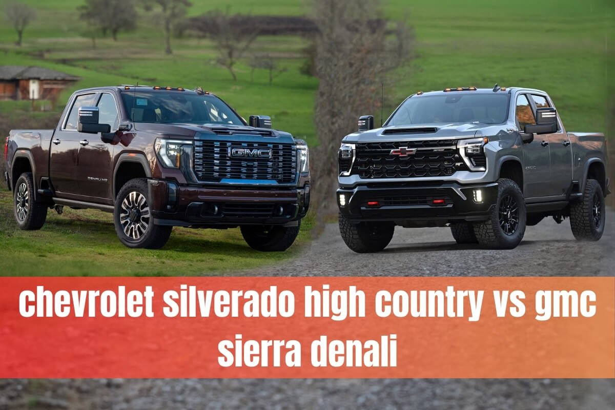 chevrolet silverado high country vs gmc sierra denali