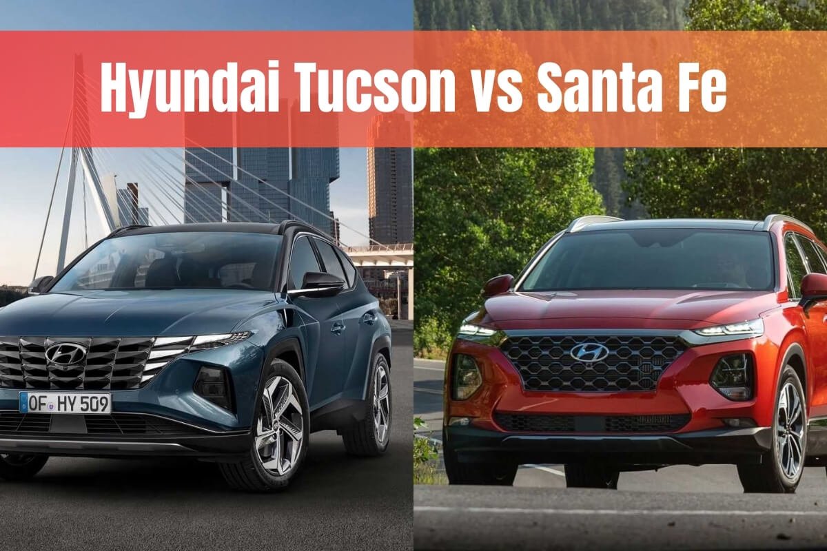 Hyundai Tucson vs Santa Fe