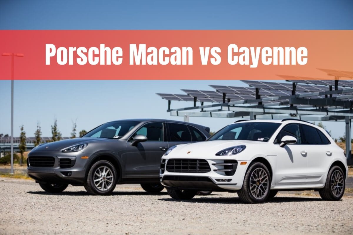 Porsche Macan vs Cayenne